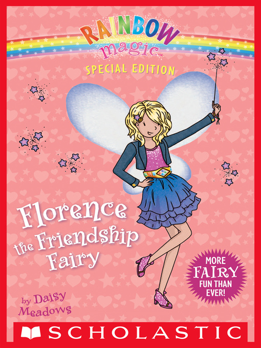 Title details for Florence the Friendship Fairy by Daisy Meadows - Wait list